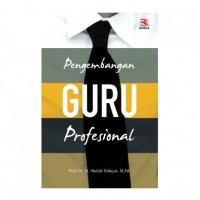 Pengembangan Guru Profesional