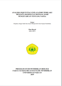 Analisis Sequential Explanatory Perilaku Menjaga Kesehatan Ditinjau dari Pengetahuan Tentang Napza.