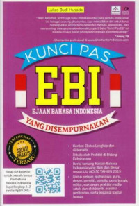 Kunci Pas EBI: Ejaan Bahasa Indonesia Yang Disempurnakan