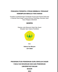 Image of Pengaruh Persepsi Literasi Membaca Terhadap Kemampuan Menulis Teks Narasi : Penelitian Kuantitatif dengan Pendekatan Kausal pada Peserta Didik Kelas IV SDN Lawang Gintung 2 Kota Bogor Semester Gasal Tahun Pelajaran 2022/2023.