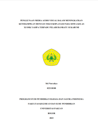 Penggunaan Media Audio Visual Dalam Meningkatkan Keterampilan Menulis Teks Eksplanasi pada  Siswa Kelas XI SMK Yasipa Terpadu Pelabuhanratu Sukabumi