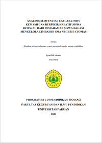 Analisis Sequential Explanatory Kemampuan Berpikir Kreatif Siswa Ditinjau dari Pemahaman Siswa dalam Mengelola Limbah di SMA Negeri 1 Ciomas.