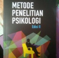 Metode Penelitian Psikologi: edisi II