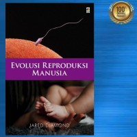 Evolusi Reproduksi Manusia