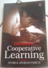 Cooperatif Learning: Teori dan Aplikasi Paikem cet. 4