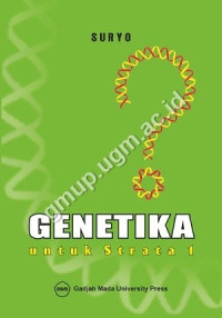 Genetika untuk strata 1 cet. ke 15