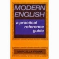 Modern English: A practical reference guide