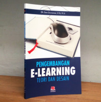 Pengembanagn E-Learning : Teori dan Praktik