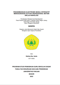 Pengembangan Elektronik Modul Interaktif Menggunakan Flip PDF Professional Materi Siklus Hidrologi : Pendekatan Research and Development Pada Peserta Didik Kelas V SDN Julang Kota Bogor Semester Genap Tahun Pelajaran 2022/2023.