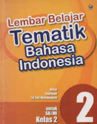 Lembar Belajar Tematik Bahasa Indonesia