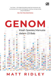 Genom : Kisah Spesies Manusia dalam 23 Bab.