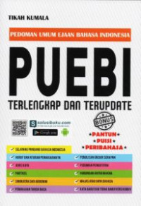 Pedoman Umum Ejaan Bahasa Indonesia (PUEBI): terlengkap dan terupdate